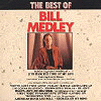 Bill Medley - The best of Bill Medley
